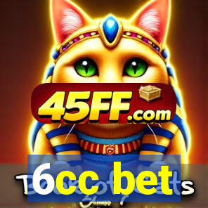 6cc bet